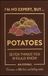 Potatoes: Seven Things You Should Know