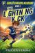 Goal Chasers Academy Book 2 | The Lightning Kick