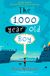 The 1,000-year-old Boy: The captivating tale of friendship and self-discovery for children ages 9+