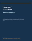 Creator Creator Follow-Up Workflow Workbook: A Practical Tracker for Conversation Context, Candidate Status, Recovery Priority and Next Actions