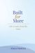Built Independently Published Built for More: Life Lessons from the Game Paperback