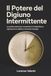 Il Potere del Digiuno Intermittente