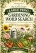 The Plant Lover's Large Print Gardening Word Search