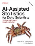 AI-Assisted O'Reilly Media Ai-assisted Statistics For Data Scientists