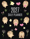 Hedgehog Daily Planner 2027