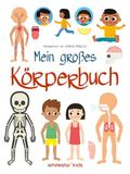 Mein White Star Mein großes Körperbuch