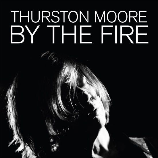 Darkened Thurston Moore - By The Fire (2 LP) (Limited Edition)
