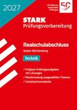 STARK Technik Realschulabschluss 2027 BW Prüfungsvorbereitung Paperback