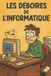 Les Libri GmbH Les Déboires- Les déboires de l'informatique Paperback