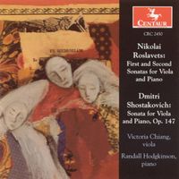 Roslavets: Centaur Records Roslavets, Shostakovitch: Sonatas for Viola & Piano / Chiang, Hodgkinson