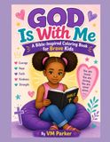 God Is With Me: A Bible-Inspired Coloring Book for Brave Kids