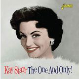 Music&Words Kay Starr The One And Only! (CD)