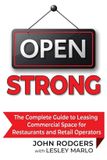 Open Libri GmbH Open Strong: The Complete Guide to Leasing Commercial Space for Restaurants and Retail Operators Paperback