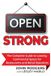 Open Libri GmbH Open Strong: The Complete Guide to Leasing Commercial Space for Restaurants and Retail Operators Paperback