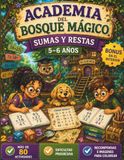 Sumas Academia del Bosque Mágico Sumas y restas 5-6 años