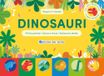 Dinosauri. Edizioni del Borgo Dinosauri. Scopro il mondo