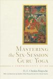 Mastering Wisdom Publications Mastering the Six-Session Guru Yoga