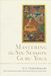 Mastering Wisdom Publications Mastering the Six-Session Guru Yoga