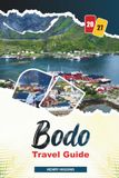 BODO TRAVEL GUIDE 2027