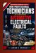 How Professional Technicians Diagnose Automotive Electrical Faults: Learn the Practical Methods Used to Find and Fix Vehicle Electrical Problems with Confidence