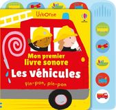 Les Usborne Mon premier livre sonore- Les véhicules
