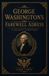 George Washington's Farewell Address: A Student Companion