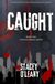 Caught: Libri GmbH Caught Paperback