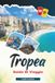 GUIDA Tropea 2027 Travel Guide
