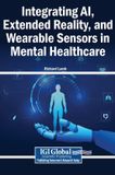 Integrating Medical Information Science Reference Integrating AI, Extended Reality, and Wearable Sensors in Mental Healthcare