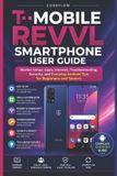 T-Mobile Revvl Smartphone User Guide