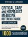 Critical Independently Published Critical Care and Hospitalist Medicine Reference Guide