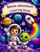 Space adventure coloring book: Fun and Creative Space Coloring Pages for Kids Ages 8–12
