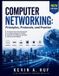COMPUTER Libri GmbH Computer Networking: Principles, Protocols, and Practice: A practical and conceptual guide to understanding how modern networks are designed, operated