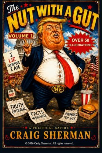 THE NUT WITH A GUT: VOLUME 1 COLORED EDITION