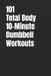101 Bol 101 Total Body 10-Minute Dumbbell Workouts