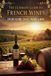 The Ultimate Guide To French Wines