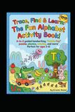 Preschool Letter Tracing and Phonics Workbook: Fun ABC Handwriting Practice, Letter Find Puzzles, and Beginning Sounds Activity Book for Ages 3 to 6