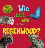 Corona Volg de voedselketen - Wie eet wie in het regenwoud?
