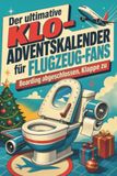 Der tiptop Der ultimative Klo-Adventskalender für Flugzeug-Fans
