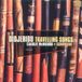 Didjeridu Charlie McMahon & Gondwana - Didjeridu Travelling Songs (CD)
