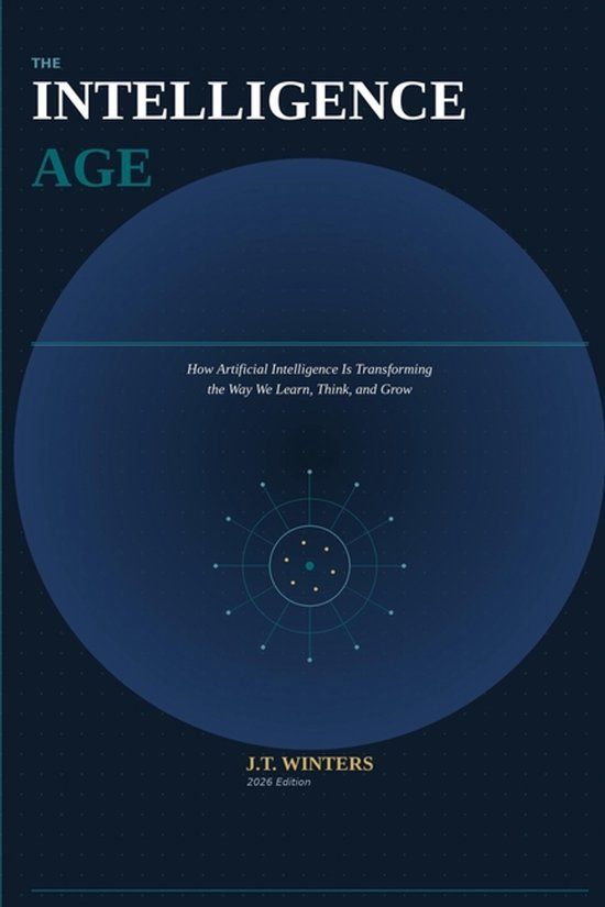 The Independently Published The Intelligence Age Paperback