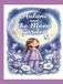 Aulani and the Moon Garden: A Magical Bedtime Story About Mindfulness and Finding Peace