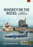 Whiskey Europe@War Whiskey on the Rocks Volume 2 Paperback