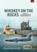 Whiskey Europe@War Whiskey on the Rocks Volume 2 Paperback