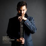 Sonic Rendezvous Marco Sinopoli Extradiction - Chromatic Landscape (CD)