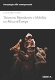 Traiettorie riproduttive e mobilità tra Africa ed Europa