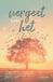 Vergeet Horizon Vergeet het (Paperback)