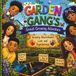 The Garden Gang’s Great Growing Adventure