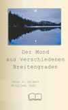 Der Mond aus verschiedenen Breitengraden