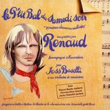 Le Renaud - P'tit Bal du Samedi Soir